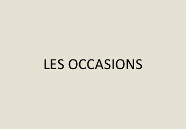 Les occasions