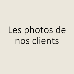 Les photos de nos clients